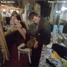 Tom Waits – Small Change (E/E) – LP, AU 1976