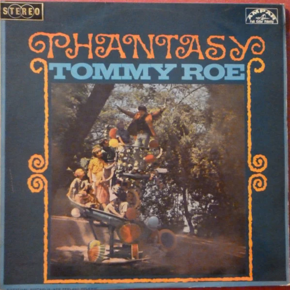 Tommy Roe – Phantasy (VG/VG+) – LP, AU 1967