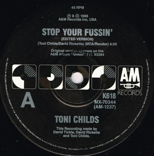 Toni Childs – Don't Walk Away / Stop Your Fussin' (E/Generic) – 7", AU 1988 - Image 2