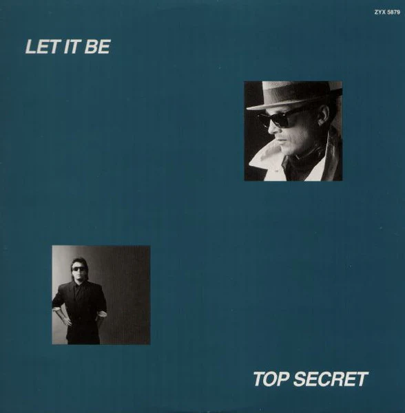 Top Secret – Let It Be (E/E) – 12", DE 1988