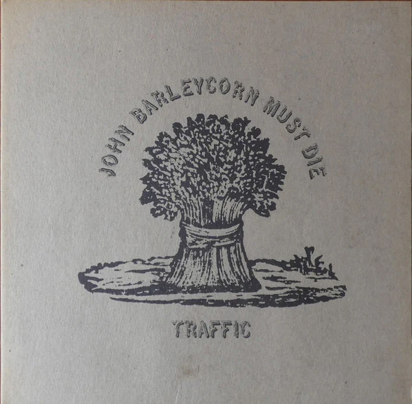 Traffic – John Barleycorn Must Die (VG+/VG+) – LP, AU