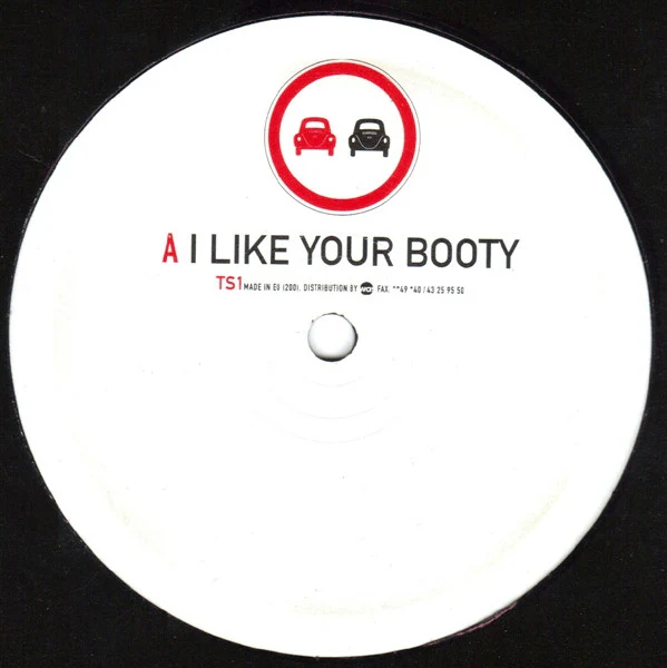 Traffic Signs – I Like Your Booty / The Big Fake (VG/Generic) – 12", DE 2002