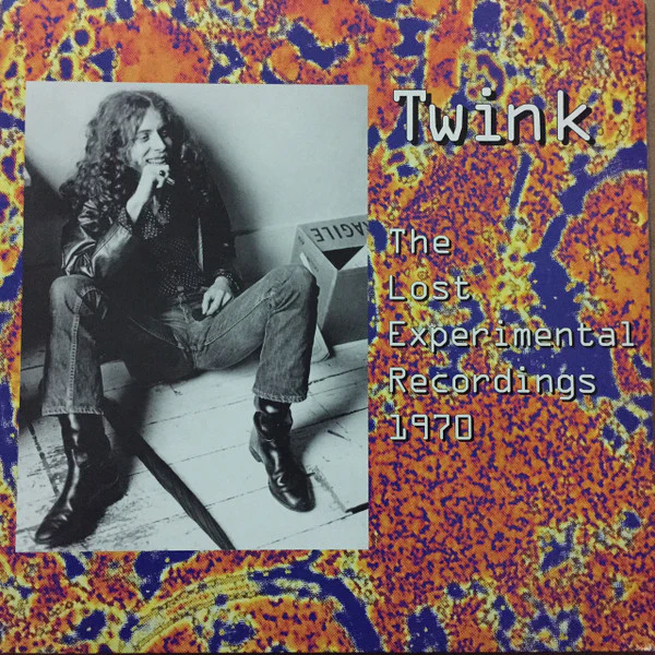 Twink – The Lost Experimental Recordings 1970 (VG+/VG+) – LP, IT 1999