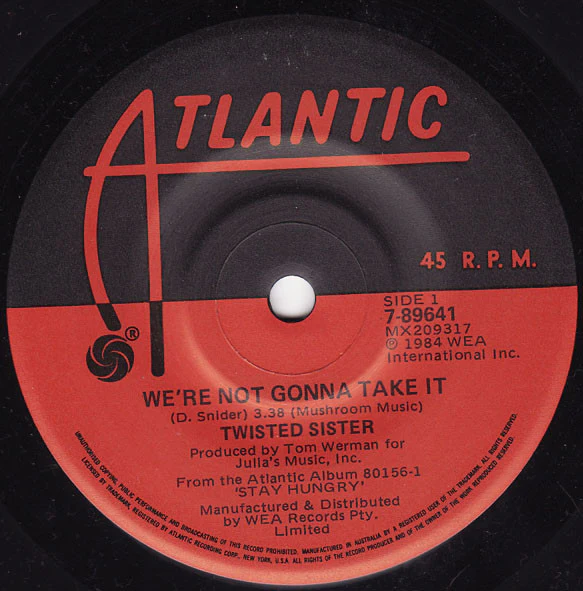 Twisted Sister – We're Not Gonna Take It (VG+/Generic) – 7", AU 1984