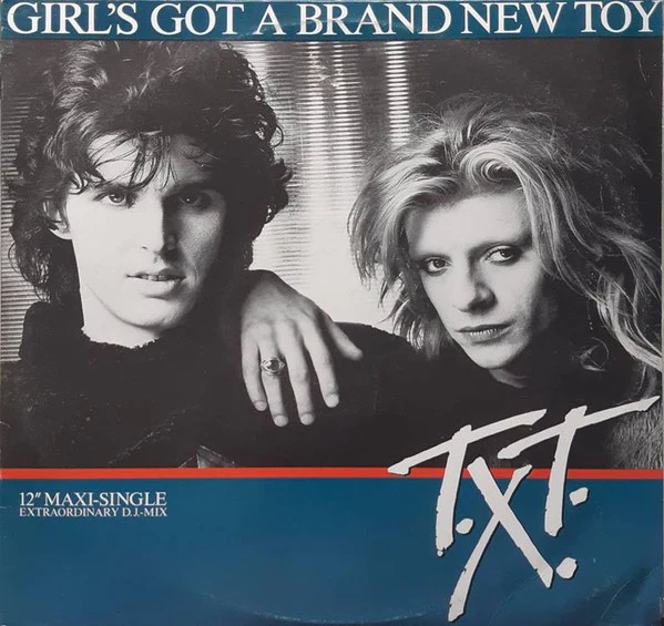 T.X.T. – Girl's Got A Brand New Toy (VG+/VG+) – 12", AU 1985