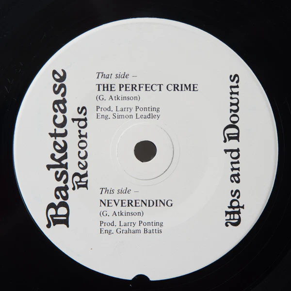 Ups And Downs – The Perfect Crime (E/VG+) – 7", AU 1985 - Image 4