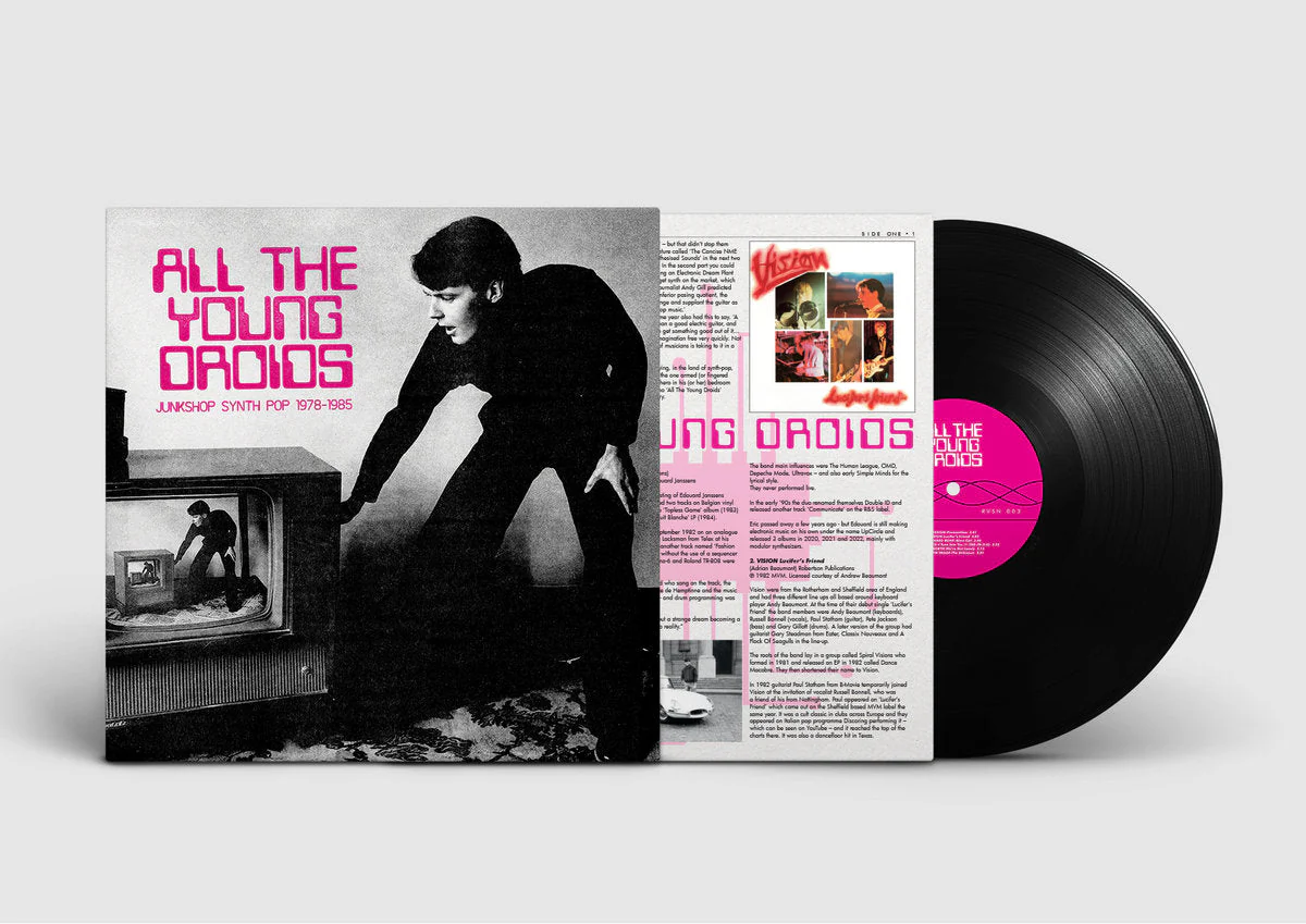 Various – All The Young Droids - Junkshop Synth Pop 1978-1985 (2xLP) - Image 3