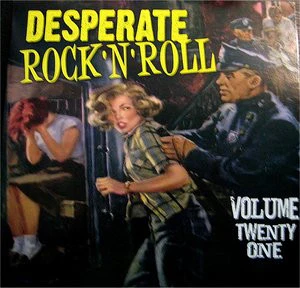 Various – Desperate Rock 'N' Roll Volume Twenty One (VG/VG+) – LP, UK 2009