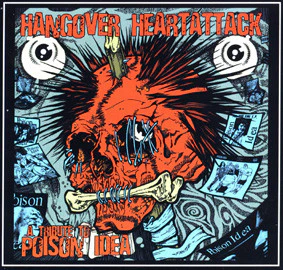 Various – Hangover Heartattack - A Tribute To Poison Idea (VG+/VG+) – LP, DE 2003