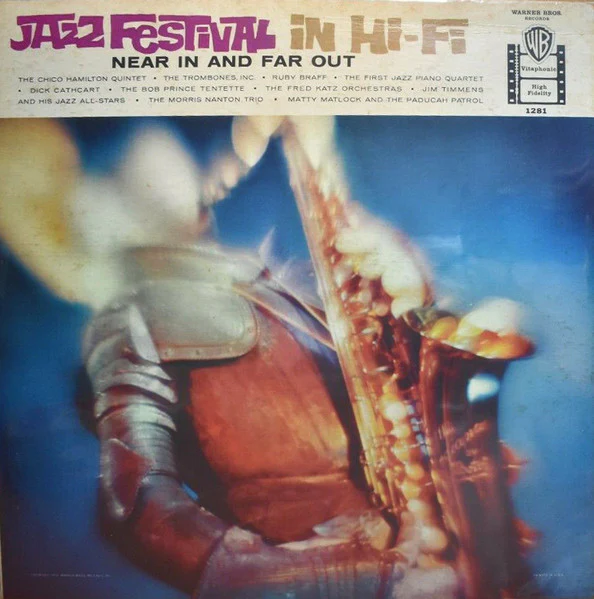 Various – Jazz Festival In Hi-Fi: Near In And Far Out (E/E) – LP, US 1959