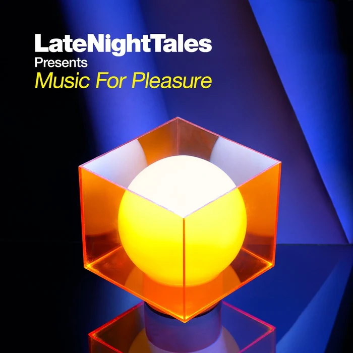 Various – LateNightTales Presents Music For Pleasure (2xLP)