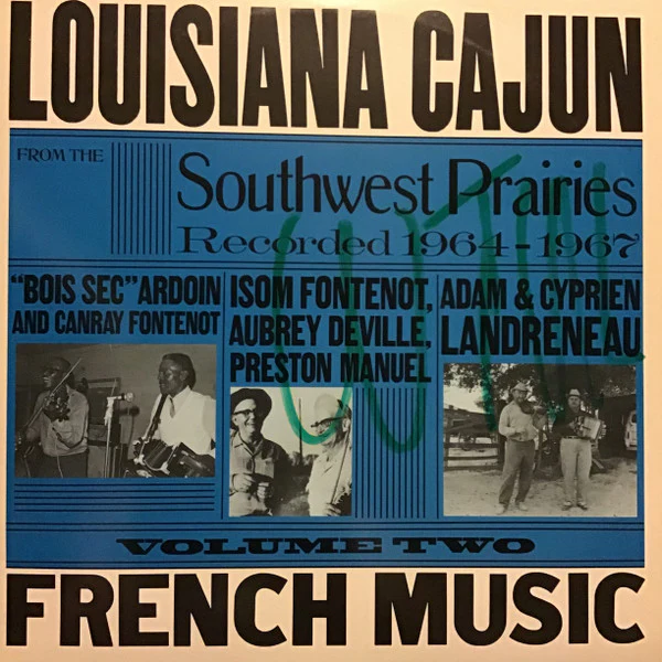 Various – Louisiana Cajun French Music From The Southwest Prairies Vol. 2 (VG+/VG+) – LP, US 1989