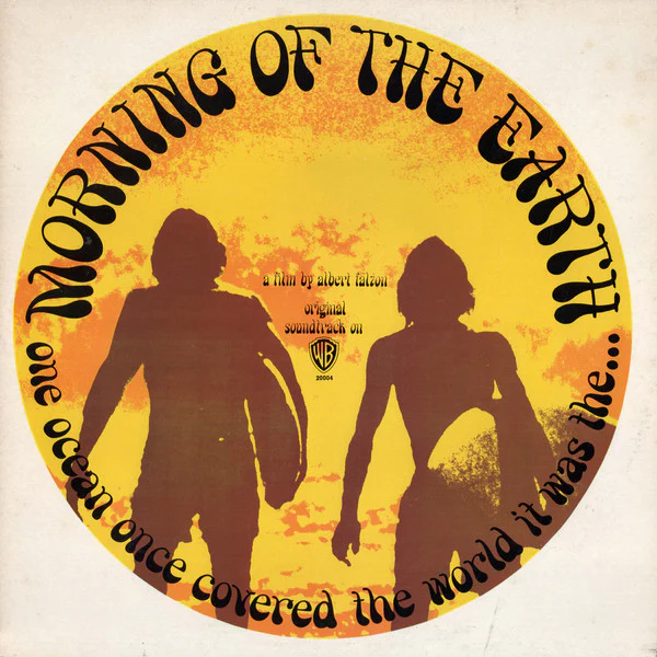 Various – Morning Of The Earth (Original Film Soundtrack) (VG/VG+) – LP, AU 1972