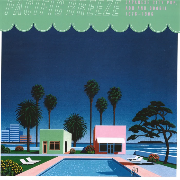 Various – Pacific Breeze: Japanese City Pop, AOR & Boogie 1976-1986 (2xLP)