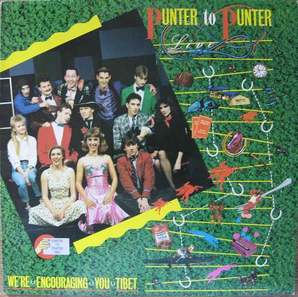 Various – Punter To Punter Live - We're Not Encouraging You To Gamble We're Encouraging You Tibet (E/VG+) – LP, AU 1984