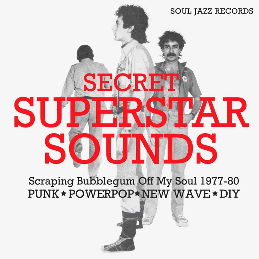 Various – Secret Superstar Sounds: Scraping Bubblegum Off My Soul 1977-80