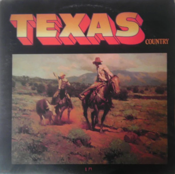 Various – Texas Country (VG+/VG) – 2xLP, US 1976