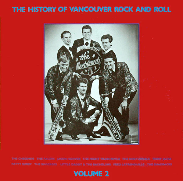 Various – The History Of Vancouver Rock And Roll Volume 2 (VG/VG+) – LP, CA 1985