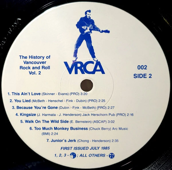 Various – The History Of Vancouver Rock And Roll Volume 2 (VG/VG+) – LP, CA 1985 - Image 4