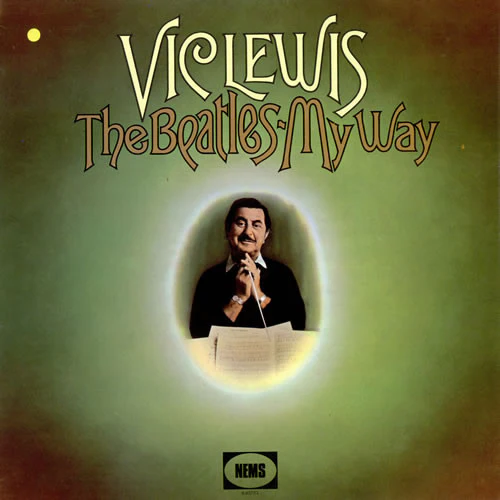 Vic Lewis – The Beatles - My Way (VG+/VG+) – LP, UK 1969