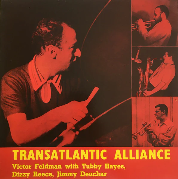 Victor Feldman, Tubby Hayes, Dizzy Reece, Jimmy Deuchar – Transatlantic Alliance (E/VG+) – LP, UK 1982