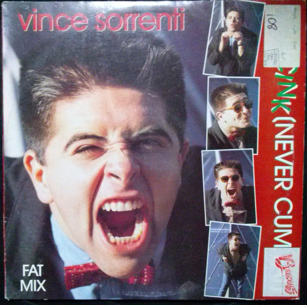 Vince Sorrenti – Dancink (Never Cum Fat) (VG+/VG+) – 12", AU 1985