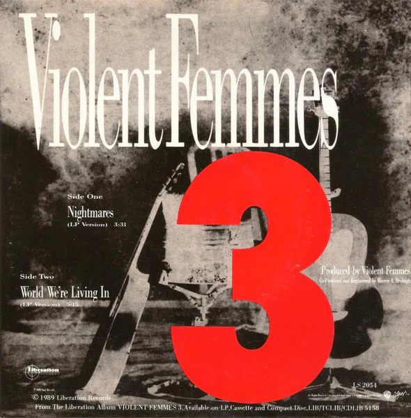 Violent Femmes – Nightmares / World We're Living In (VG+/VG+) – 7", AU 1989 - Image 2