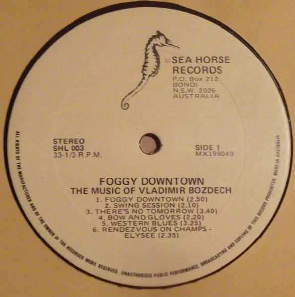 Vladimir Bozdech – Foggy Downtown (VG+/VG) – LP, AU 1981 - Image 3