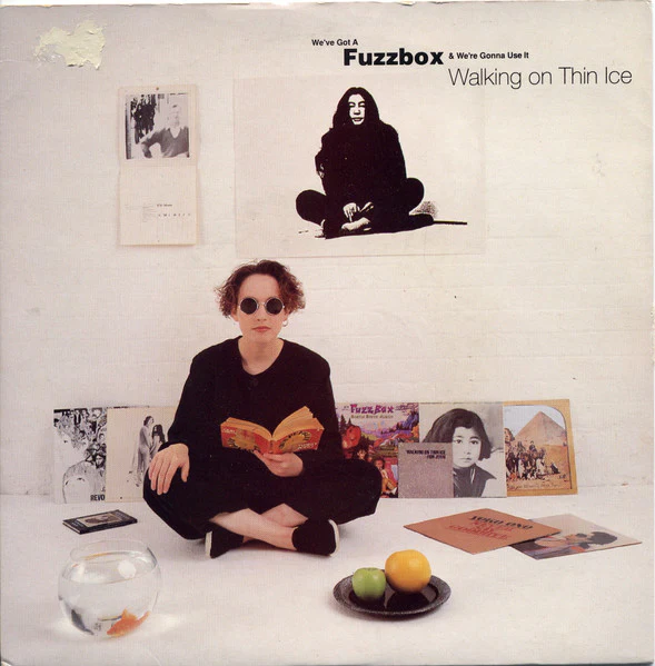 We've Got A Fuzzbox And We're Gonna Use It – Walking On Thin Ice (NM/VG+) – 7", UK 1989