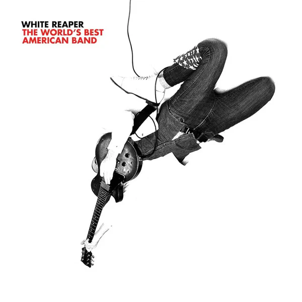 White Reaper – The World's Best American Band (VG+/VG+) – LP, US 2017