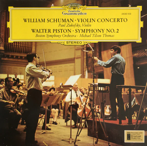 William Schuman, Walter Piston, Paul Zukofsky, Boston Symphony Orchestra, Michael Tilson Thomas – Violin Concerto / Symphony No. 2 (VG+/VG+) – LP, DE 1971