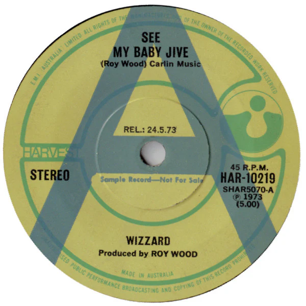Wizzard – See My Baby Jive (VG+/Generic) – 7", AU 1973