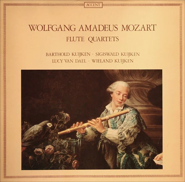Wolfgang Amadeus Mozart, Barthold Kuijken, Sigiswald Kuijken, Lucy Van Dael, Wieland Kuijken – Flute Quartets (VG+/VG+) – LP, BE 1982