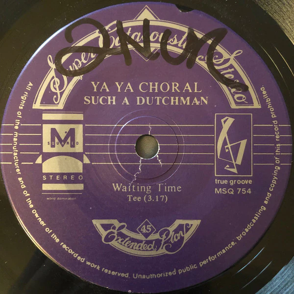 Ya Ya Choral – Such A Dutch Man (VG/VG) – 7", AU 1982 - Image 3