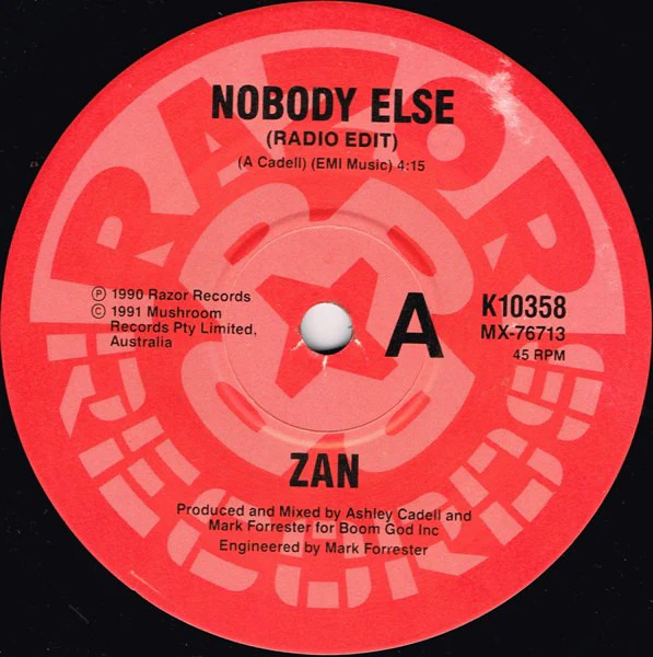 Zan – Nobody Else (E/E) – 7", AU 1991 - Image 3