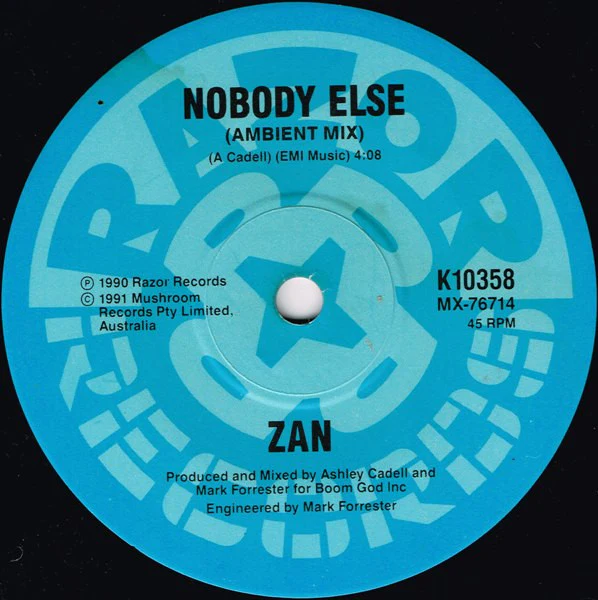 Zan – Nobody Else (E/E) – 7", AU 1991 - Image 4